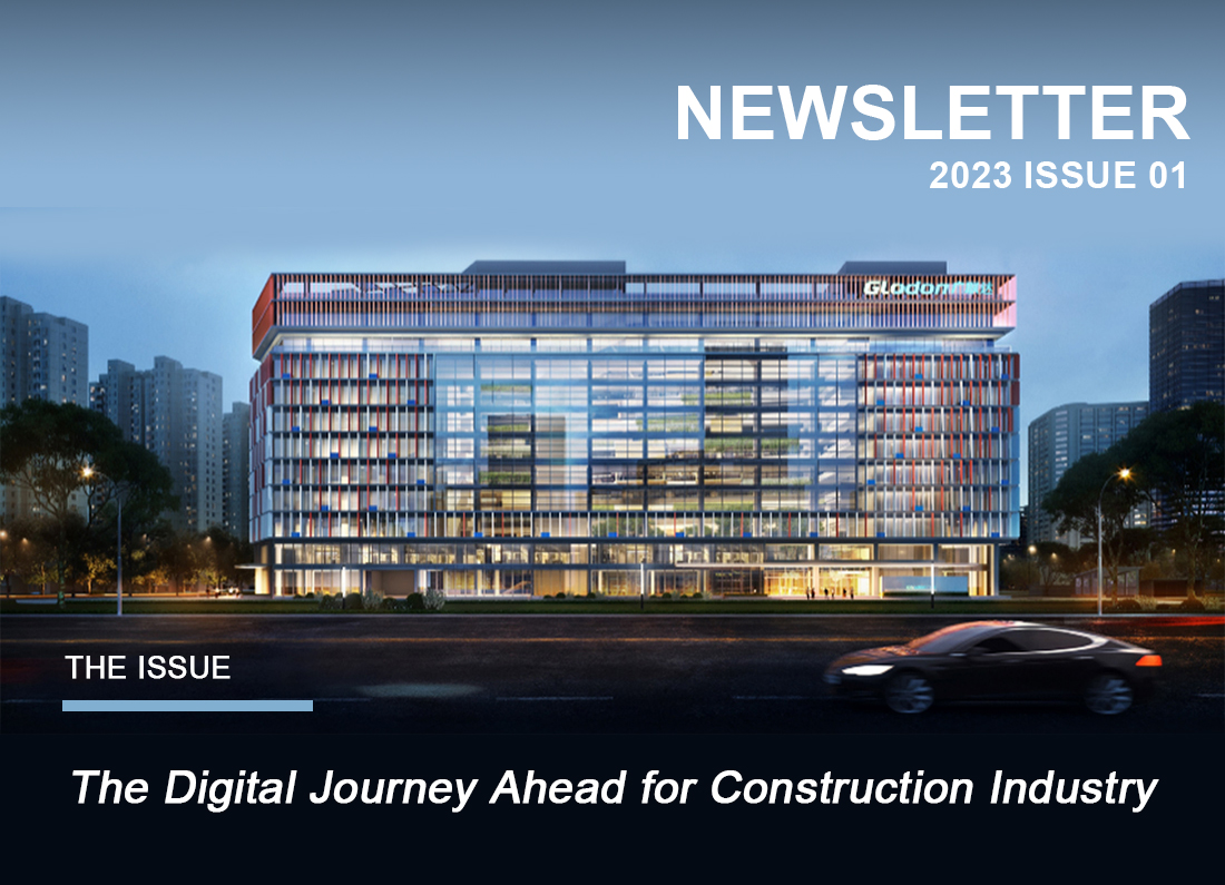 Glodon Newsletter – 2023 Issue 01